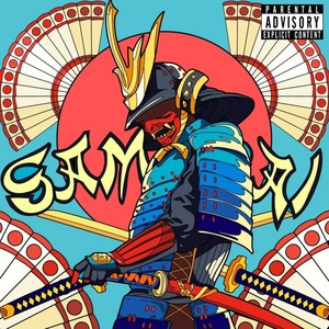 Samurai (Explicit)