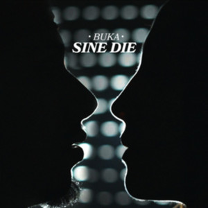 SINE DIE (Explicit)