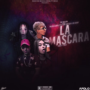 La Mascara (Explicit)