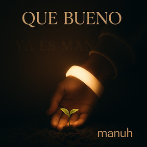 Que Bueno