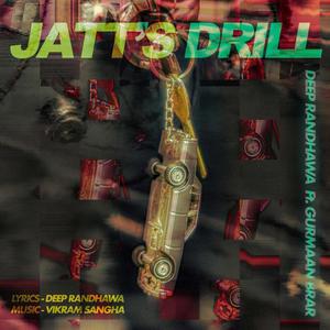 JATT'S DRILL (feat. Gurmaan Brar)