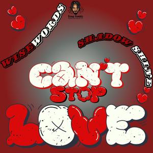 Can't Stop Love (feat. Shadow Shine)