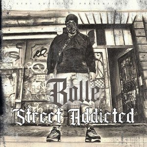Street Addicted (Explicit)