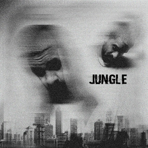 Jungle (Explicit)