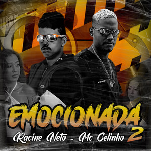 Emocionada 2 (Brega Funk) [Explicit]