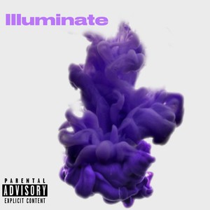 Illuminate (Explicit)