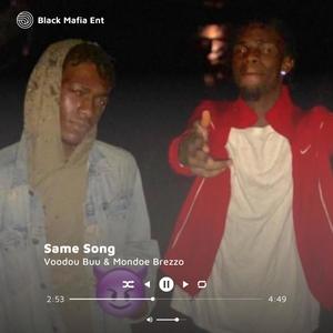 Same Song(feat. Mondoe Breezo) (Explicit)