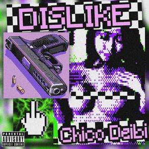 Dislike (Explicit)