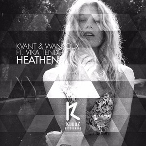 Kvant - Heathens (Hugobeat Remix)