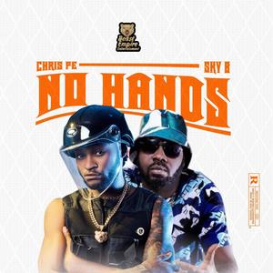 No Hands (feat. SKY B) (Explicit)