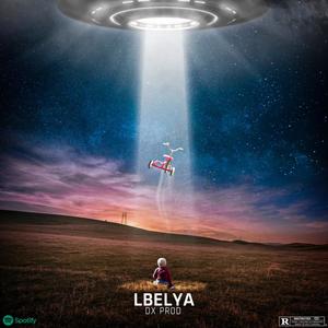 LBELYA(feat. 7ana) (Explicit)