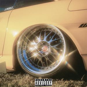 CHROME WHEELZ (Explicit)