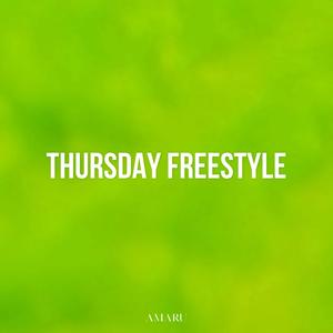 THURSDAY FREESTYLE