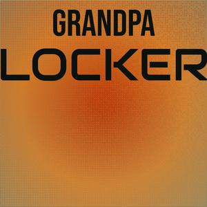 Grandpa Locker