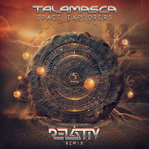 Space Explorers (Relativ Remix)