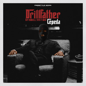 Drillfather (Explicit)