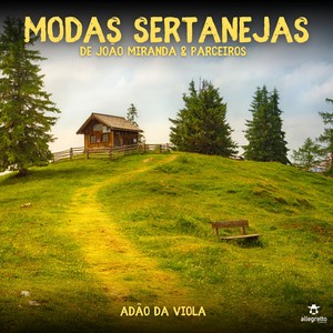 Modas Sertanejas de João Miranda & Parceiros