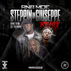Steppin in Giuseppe (Remix|Explicit)