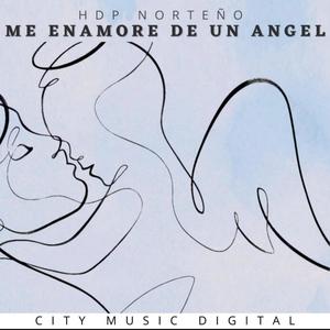 Me Enamore de un Angel