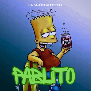 Pablito (Explicit)