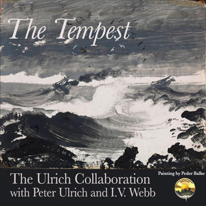 the tempest (feat. peter ulrich & i.v. webb)