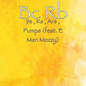 9s, Ks, Ars, Pumps (feat. E Man Mozzy)