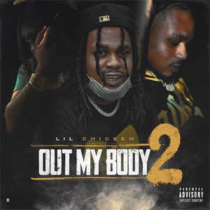 Out My Body 2 (Explicit)