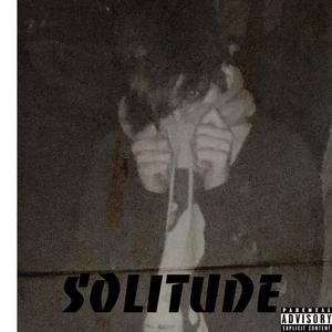 Solitude (Explicit)