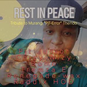 RIP (feat. Tremza E, Chizy Wizy, Renagade wax & Raddix Hod)