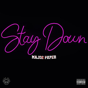 Stay Down (Explicit)