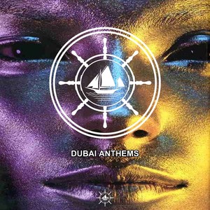 Dubai Anthems