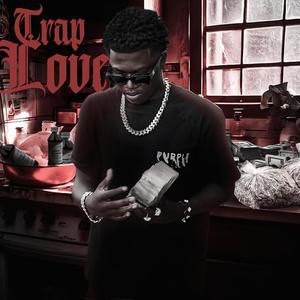 Trap Love (Explicit)