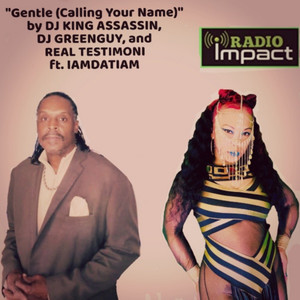 Gentle(Calling your name)(feat. IAMDATIAM)