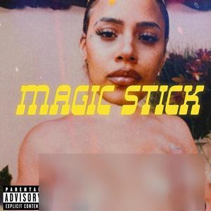 Magic Stick (Explicit)