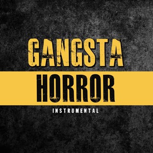 Gangsta Horror (Inst.)