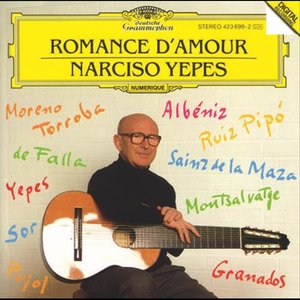 Narciso Yepes - Romance d'amour