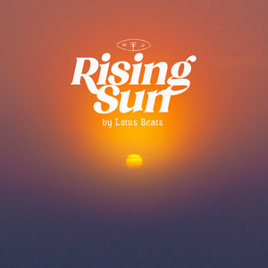 Rising Sun