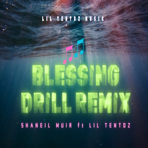 BLESSING DRILL REMIX