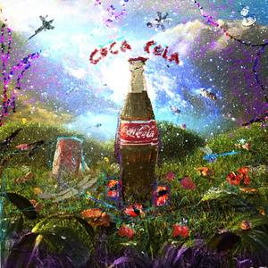 coca cola (feat. stillhigh) (Explicit)