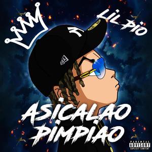 ASICALAO PIMPIAO (Explicit)