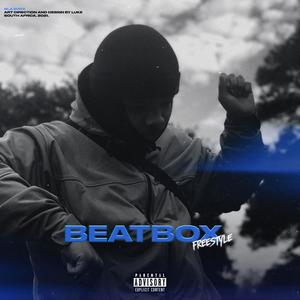 BEATBOX (FREESTYLE) [Explicit]