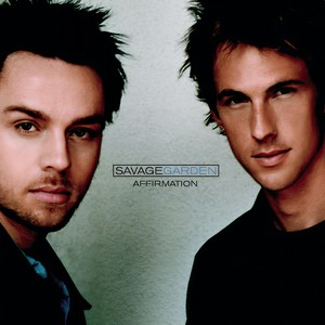 Savage Garden - Affirmation (Stop Beats Mix)