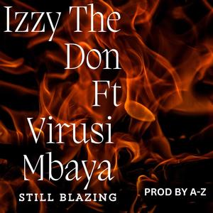 Still Blazing (Explicit)