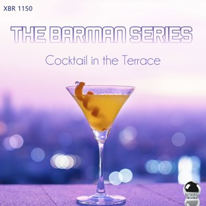 The Barman Series: Cocktail in the Terrace