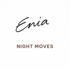 Night moves