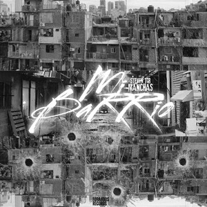 Mi Barrio (Explicit)