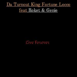 Live Forever(feat. Roket & Genie) (Live|Explicit)