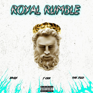 Royal Rumble (Explicit)