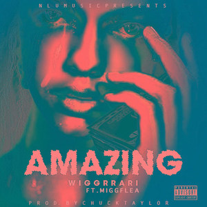 Amazing (Explicit)