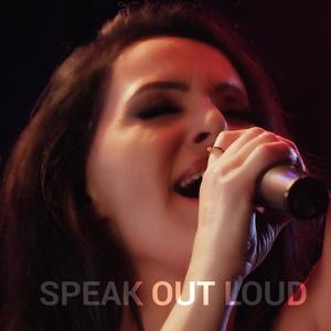 Speak Out Loud (Explicit)